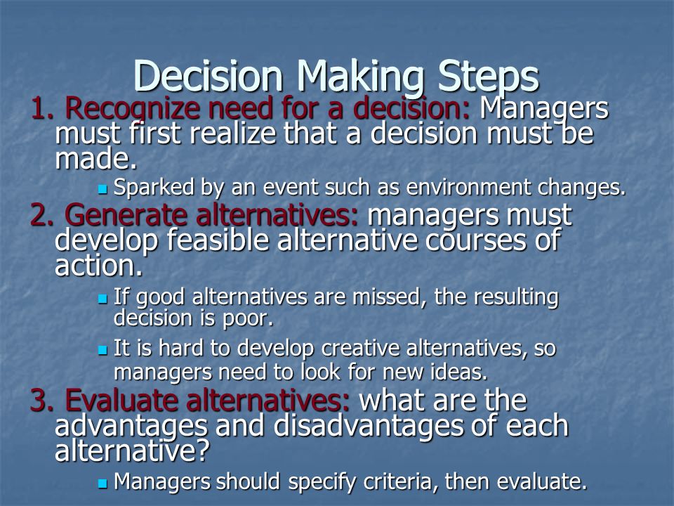 3 criteria for good decision making by a manager